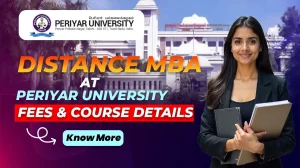 Distance MBA at Periyar University Fees Course Details