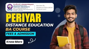 Periyar Distance eduaction BA Course Fees & Admission