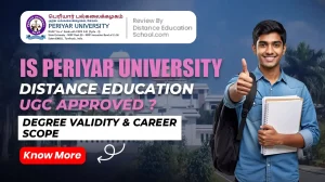Is Periyar University Distance Eduaction UGC Approved in 2026 Degree Validity Career Scope.