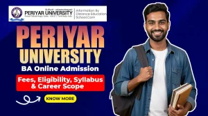 Periyar University BA Online Admission Fees Eligibility Syllabus Career Scope